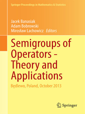cover image of Semigroups of Operators -Theory and Applications